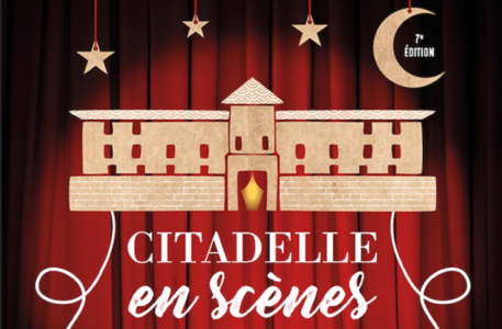 Citadelle en scènes 2022